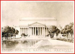 “The ties that bind the lives of our people in one indissoluble union are perpetuated in the archives of our government and to their custody this building is dedicated.” Inscribed on the south side of the National Archives Building in Washington, DC.